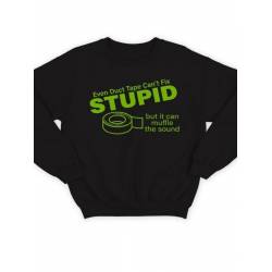 Модный свитшот - толстовка без капюшона с принтом "Even duct tape can't fix stupid, but it can"
