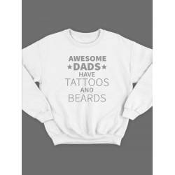 Модный свитшот - толстовка без капюшона с принтом "Awesome dads have tattoos and beards"