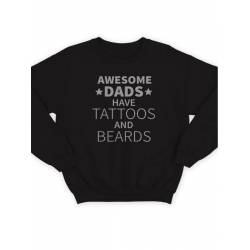 Модный свитшот - толстовка без капюшона с принтом "Awesome dads have tattoos and beards"