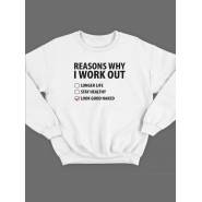 Модный свитшот - толстовка без капюшона с принтом "Reasons why i work out"