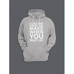 Модная толстовка с капюшоном без молнии - худи с принтом "I like the sound you make when you shut up"