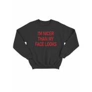 Свитшот женский модный с принтом I'm nicer / Толстовка для женщин с надписью