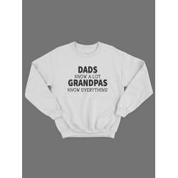 Прикольный, смешной мужской свитшот с надписью "Dads know a lot grandpas everything"