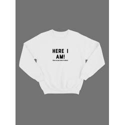 Свитшот с классным принтом "Here i am"