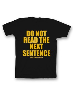 Мужская футболка с прикольным принтом "Do not read the next sentence"