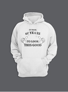 Прикольная мужская толстовка с капюшоном - худи с принтом "It took 60 years"