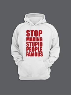 Прикольная мужская толстовка с капюшоном - худи с принтом "Stop making stupid people famous"
