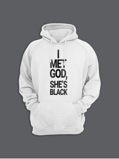 Прикольная мужская толстовка с капюшоном - худи с принтом "I met god, she is black"