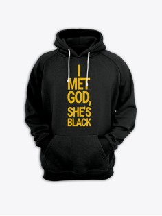 Прикольная мужская толстовка с капюшоном - худи с принтом "I met god, she is black"