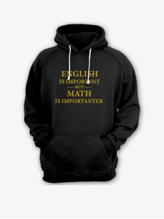 Прикольная мужская толстовка с капюшоном - худи с принтом "English is important but math is"