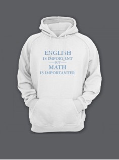 Прикольная мужская толстовка с капюшоном - худи с принтом "English is important but math"