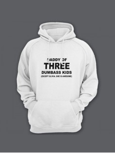 Прикольная мужская толстовка с капюшоном - худи с принтом "Daddy of three dumbass kids "