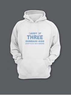 Прикольная мужская толстовка с капюшоном - худи с принтом "Daddy of three dumbass kids "