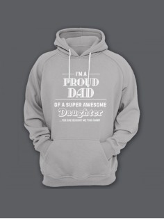Прикольная мужская толстовка с капюшоном - худи с принтом "I'm a proud dad of a super awesome"