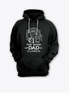 Прикольная мужская толстовка с капюшоном - худи с принтом "The bank of Dad is closed"
