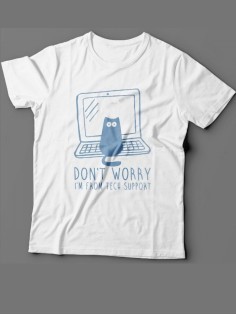 Мужская футболка с прикольным принтом "Don't worry, I'm from tech support"