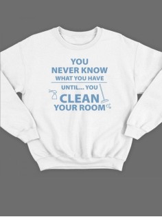 Модный свитшот - толстовка без капюшона с принтом "You never know what you have until"