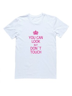 Женская футболка с прикольным принтом "You can look but don't touch"