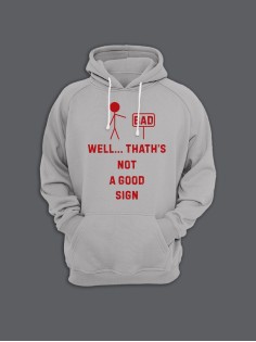 Прикольная толстовка с капюшоном - худи с принтом "Well thath's not a good sign"