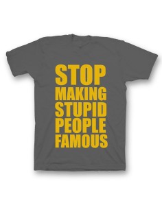 Мужская футболка с прикольным принтом "Stop making stupid people famous"