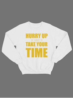Крутая толстовка с оригинальной надписью Hurry up / Свитшот женский с принтом
