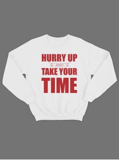 Крутая толстовка с оригинальной надписью Hurry up / Свитшот женский с принтом