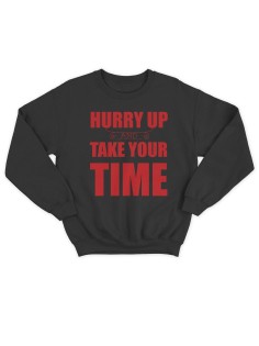 Крутая толстовка с оригинальной надписью Hurry up / Свитшот женский с принтом