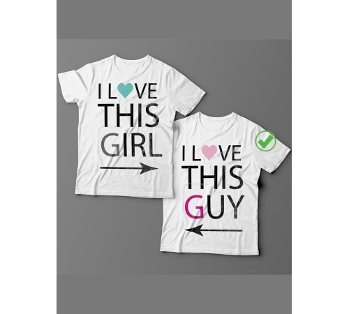 Футболки для двоих с надписями с принтом I love this guy&girl/Парные для влюбленных