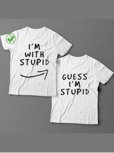Футболки для двоих со смешными надписями с принтом Im with stupid/Парные для влюбленных