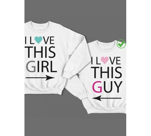 Парные свитшоты I love this girl&guy