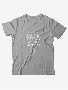 Футболка с принтом для настоящего мужчины/Мужская с надписью для пап If papa cant fix