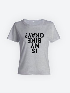 Футболка с прикольной надписью «Is my bike okay?»/Оригинальная, модная женская с принтом.