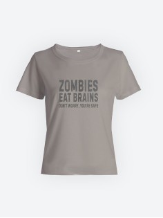 Смешная женская футболка с принтом Zombies eat brains / Необычный подарок на день рождения