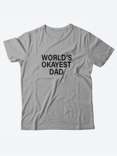 Мужская футболка с забавным принтом и смешной надписью World's okayest dad/Для папы