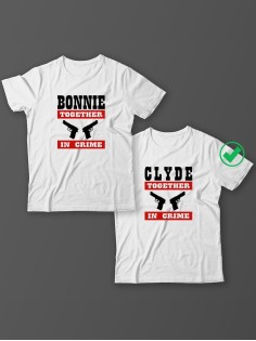 Красивые парные футболки с надписями/для влюбленных с принтом Bonnie&Clyde