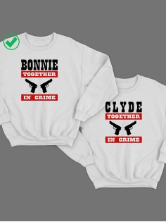 Парные свитшоты с принтами Bonnie&Clyde