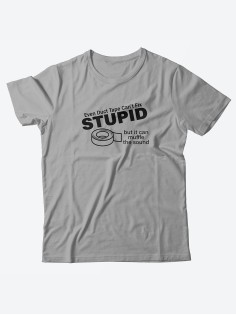 Футболка со своим принтом для настоящего мужчины/Мужской с надписью Stupid