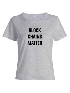 Женская футболка со смешной надписью "Block Chains Matter"/Смешная
