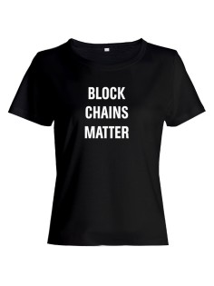 Женская футболка со смешной надписью "Block Chains Matter"/Смешная