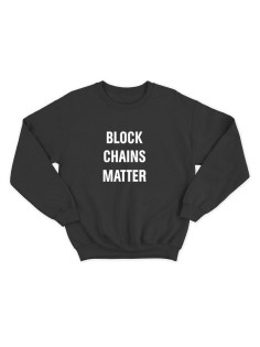 Мужской свитшот со смешным принтом "Block Chains Matter"/ Забавная толстовка без капюшона