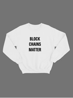 Женский свитшот с прикольным принтом "Block Chains Matter"/Прикольный