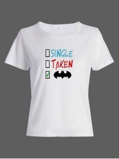 Женская футболка со смешной надписью "Single Taken"/Смешная