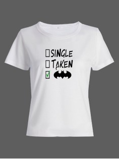 Женская футболка со смешной надписью "Single Taken"/Смешная