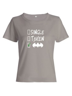 Женская футболка со смешной надписью "Single Taken"/Смешная