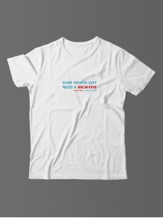 Футболка для мужчины с оригинальной надписью "Some people just need"/Прикольная