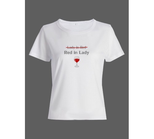 Женская футболка со смешной надписью "Lady in red Red in Lady"/Смешная