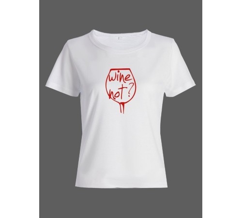 Женская футболка со смешной надписью "Wine not"/Смешная
