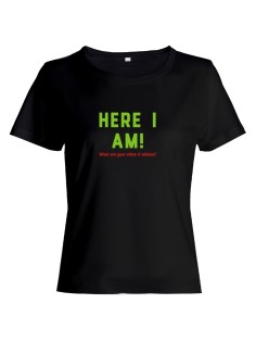Женская футболка со смешной надписью "Here i am"/Смешная