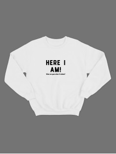 Мужской свитшот со смешным принтом "Here i am"/ Забавная толстовка без капюшона