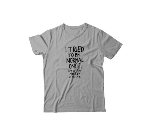 Футболка для мужчины с оригинальной надписью "I tried to be normal once"/Прикольная